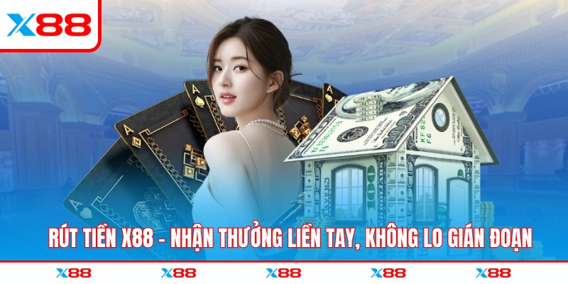 Rút tiền X88